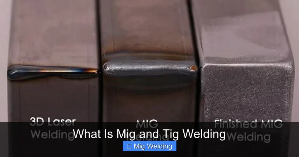 What Is Mig and Tig Welding What Is Mig and Tig Welding