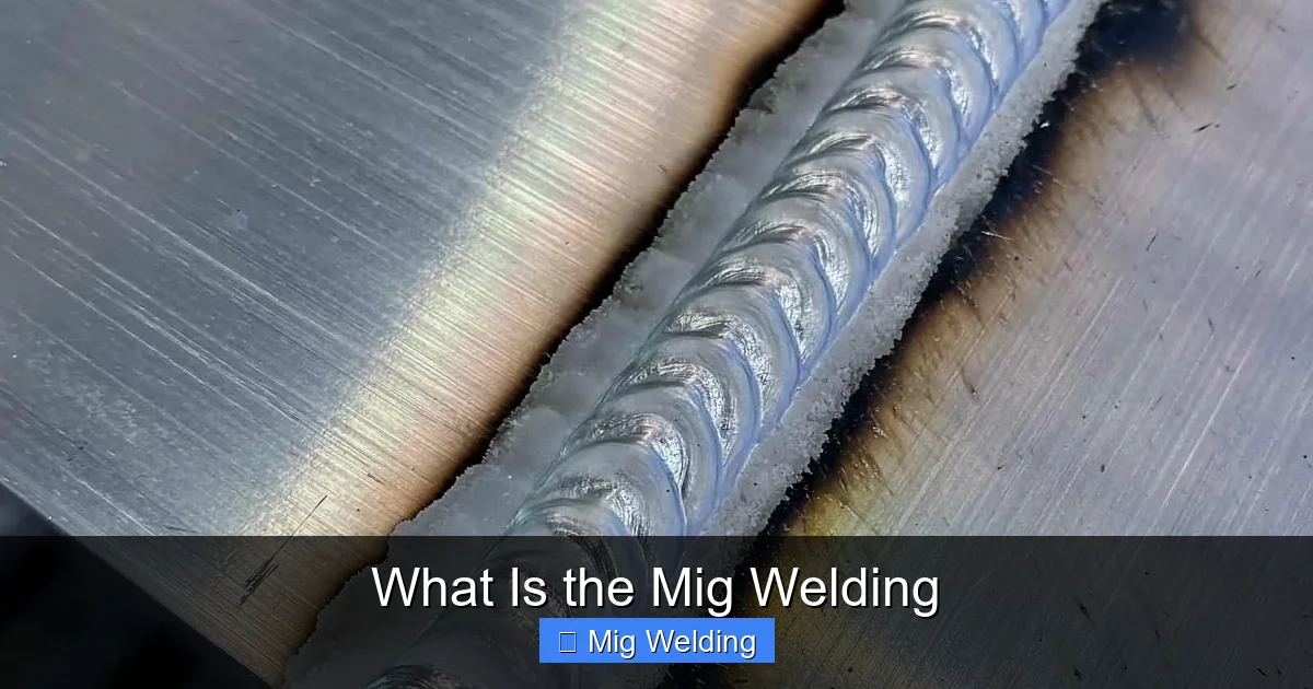 What Is the Mig Welding