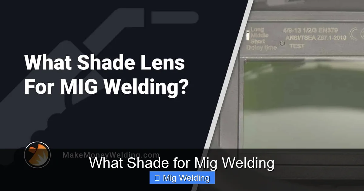 What Shade for Mig Welding