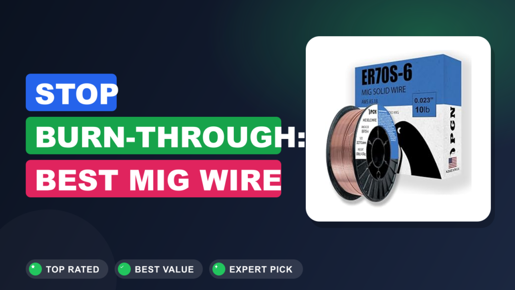 Stop Burn-Through: Best MIG Wire for Thin Steel